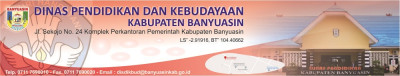 Dinas Pendidiksn dan Kebudayaan Kabupaten Banyuasi